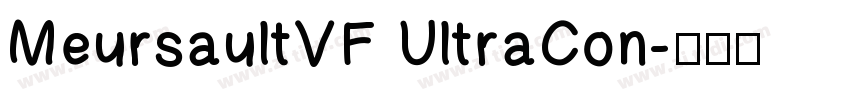 MeursaultVF UltraCon字体转换